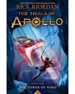 The Tower of Nero: The Trials of Apollo, Book Five
