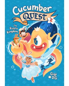The Ripple Kingdom: Cucumber Quest