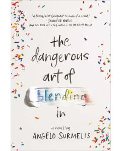 The Dangerous Art of Blending In