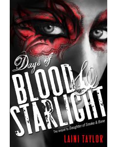 Days of Blood and Starlight