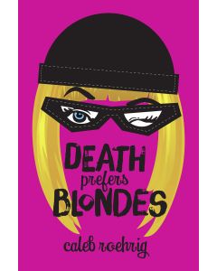 Death Prefers Blondes