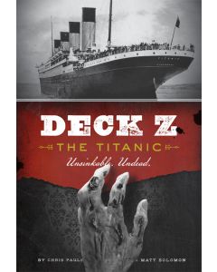 Deck Z: The Titanic