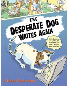 The Desperate Dog Writes Again