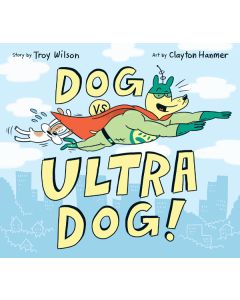 Dog vs. Ultra Dog