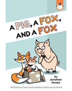 A Pig, a Fox, and a Fox