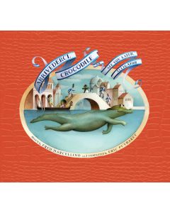 Arrivederci, Crocodile: or See You Later, Alligator