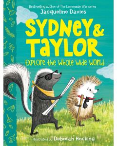 Sydney and Taylor Explore the Whole Wide World