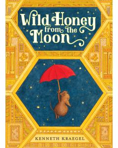 Wild Honey From the Moon