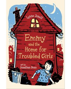 Emmy and the Home for Troubled Girls