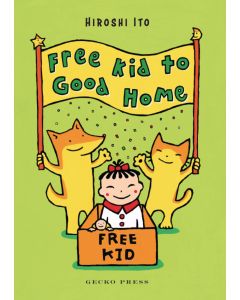 Free Kid to Good Home