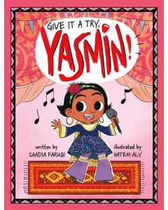 Give It a Try, Yasmin!