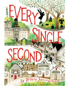 Every Single Second