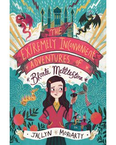 The Extremely Inconvenient Adventures of Bronte Mettlestone