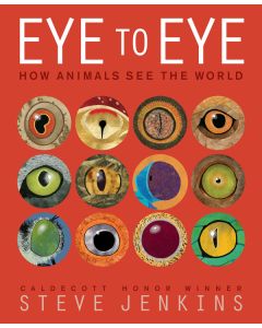 Eye to Eye: How Animals See the World