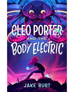 Cleo Porter and the Body Electric