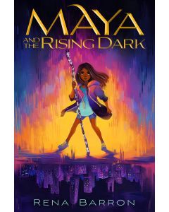 Maya and the Rising Dark