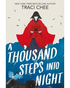 A Thousand Steps into Night