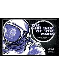 The Far Side of the Moon: The Story of Apollo 11's Third Man