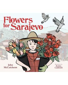 Flowers for Sarajevo