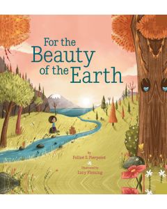 For the Beauty of the Earth