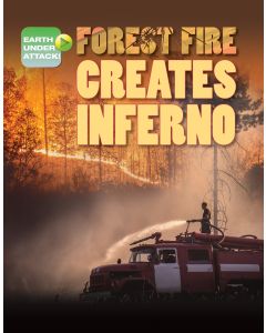 Forest Fire Creates Inferno