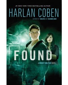Found: A Mickey Bolitar Novel, Book 3