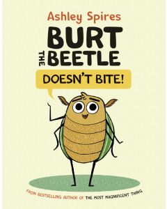 Burt the Beetle Doesn't Bite!