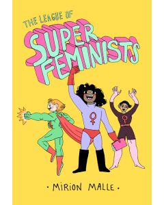 The League of Super Feminists