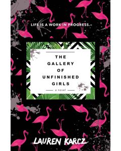 The Gallery of Unfinished Girls