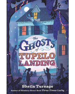 The Ghosts of Tupelo Landing