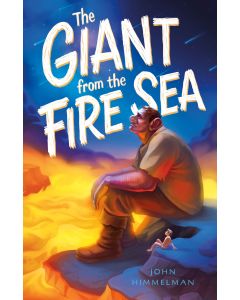 The Giant from the Fire Sea