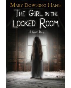 The Girl in the Locked Room: A Ghost Story