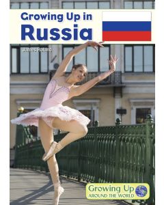 Growing Up in Russia
