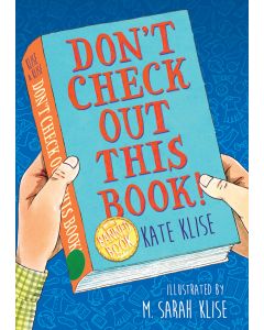 Don't Check Out This Book!