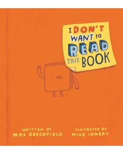 I Don't Want to Read This Book