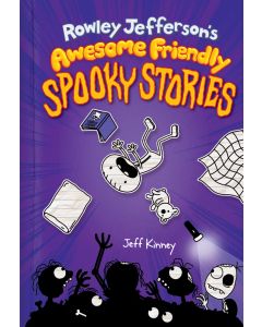Rowley Jefferson's Awesome Friendly Spooky Stories