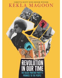 Revolution in Our Time: The Black Panther Party's Promise to the People
