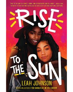Rise to the Sun