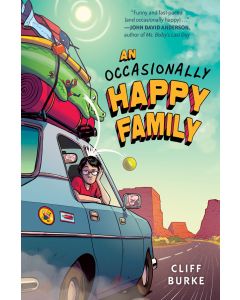 An Occasionally Happy Family
