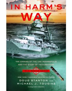 In Harm's Way : Young Readers Edition