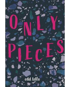 Only Pieces
