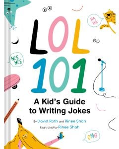 LOL 101: A Kid's Guide to Writing Jokes