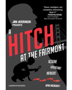 A Hitch at the Fairmont