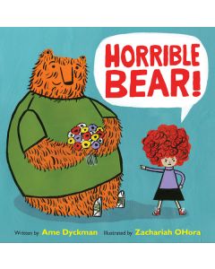Horrible Bear!