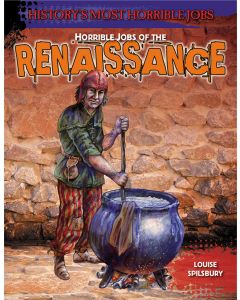 Horrible Jobs of the Renaissance