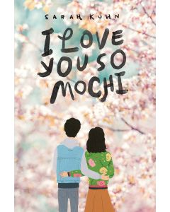 I Love You So Mochi