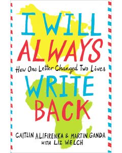 I Will Always Write Back: How One Letter Changed Two Lives
