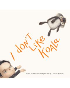 I Don’t Like Koala