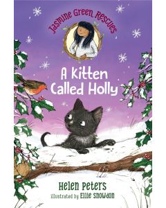 Jasmine Green Rescues: A Kitten Called Holly