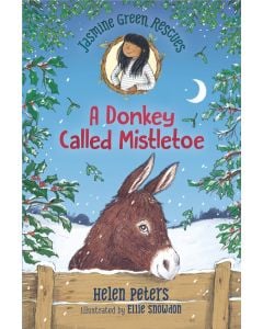 Jasmine Green Rescues: A Donkey Called Mistletoe